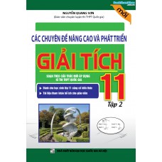 Các Chuyên Đề Nâng Cao Và Phát Triển Giải Tích 11 Tập 2 (Mới) Các Chuyên Đề Nâng Cao Và Phát Triển Giải Tích 11 Tập 2 (Mới)
